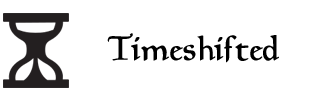 Timeshifted